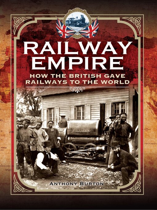 Title details for Railway Empire by Anthony Burton - Wait list